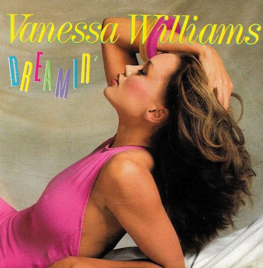 Vanessa Williams - Dreamin' 01281 Vinyl Singles Goede Staat