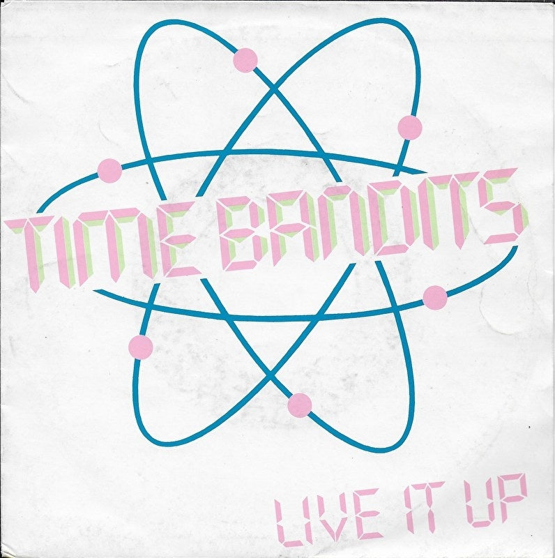 Time Bandits - Live It Up 28645 14350 15544 Vinyl Singles VINYLSINGLES.NL
