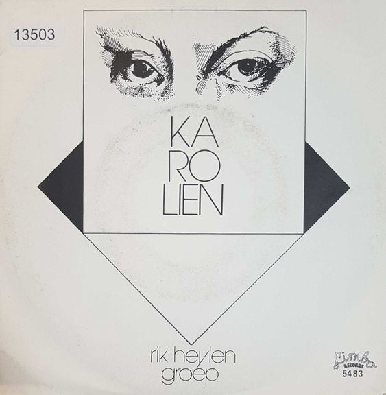 Rik Heylen Groep - Karolien 13503 Vinyl Singles Goede Staat