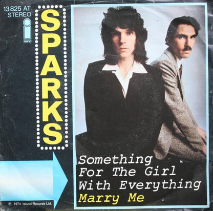 Sparks - Something For The Girl With Everything Vinyl Singles Vinyl Very Good (VG) <br> Hoes Good Plus (G+)
