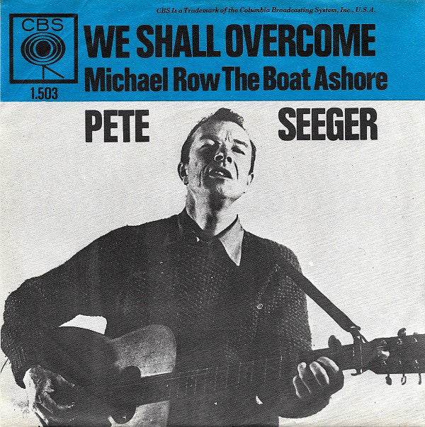 Pete Seeger - We Shall Overcome 05563 27378 Vinyl Singles Goede Staat