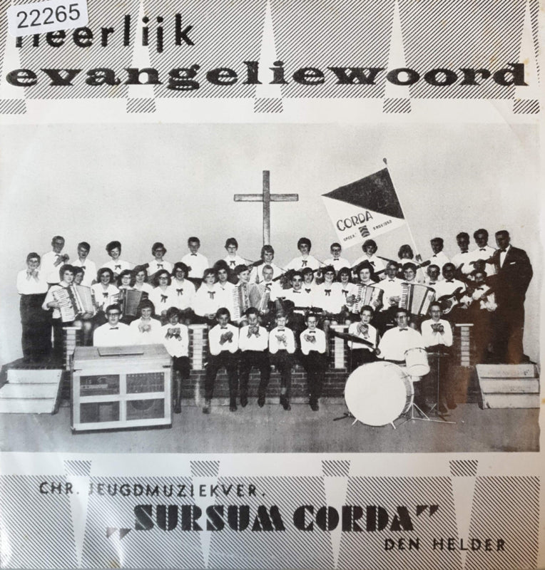 Christelijke Jeugdmuziekvereniging Sursum Corda - Heerlijk Evegeliewoord 22265 Vinyl Singles Goede Staat