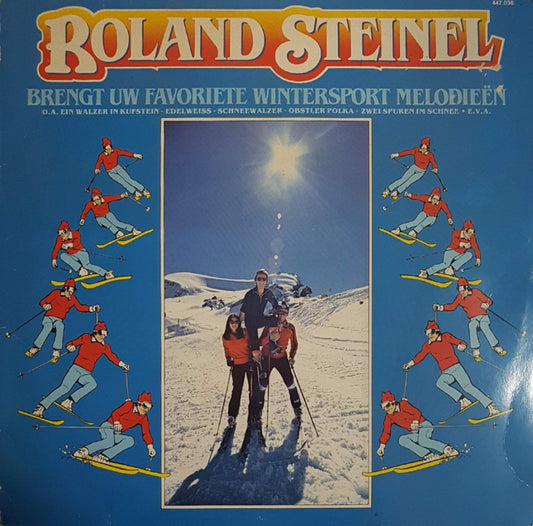 Roland Steinel - Brengt U Favorieten Wintersport Melodieen (LP) 40387 Vinyl LP VINYLSINGLES.NL
