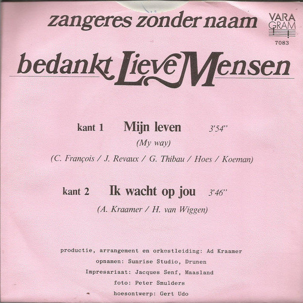 Zangeres Zonder Naam - Mijn Leven 05810 28504 28762 29978 35149 Vinyl Singles VINYLSINGLES.NL
