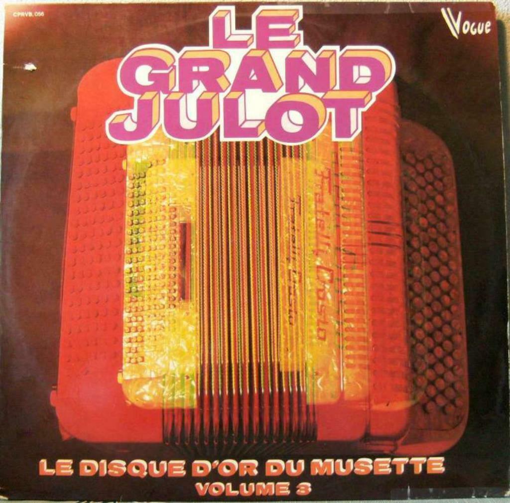 Le Grand Julot - Le Disque D'Or Du Musette Volume 3 (LP) 42163 Vinyl LP Goede Staat