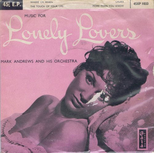 Mark Andrews & Orchestra - Lonely Lovers (EP) 04458 Vinyl Singles EP Goede Staat