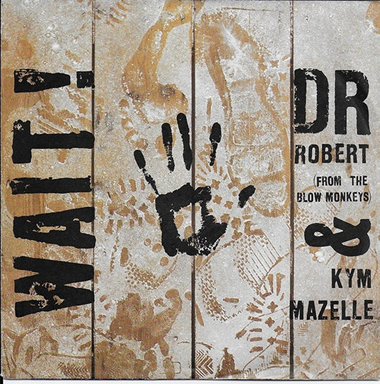 Dr Robert & Kym Mazelle - Wait 12618 24682 Vinyl Singles VINYLSINGLES.NL