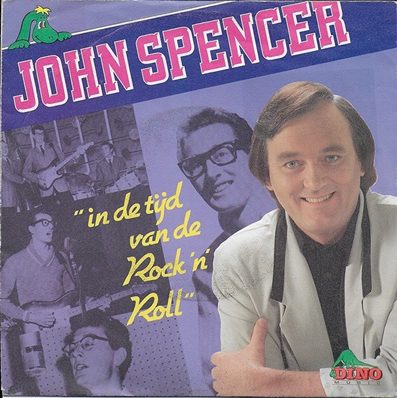 John Spencer - In De Tijd Van De Rock 'n' Roll 20364 Vinyl Singles Goede Staat