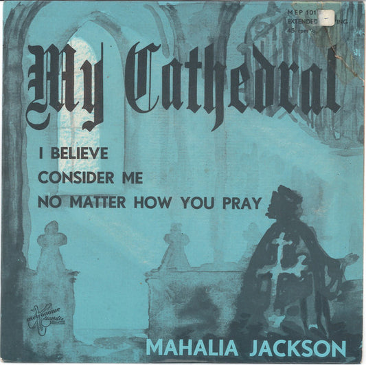 Mahalia Jackson - My Cathedral (EP) 23422 Vinyl Singles EP Goede Staat