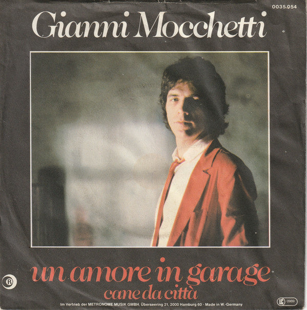 Gianni Mocchetti - Un amore in garage 06068 Vinyl Singles VINYLSINGLES.NL
