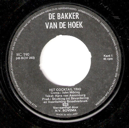 Cocktail Trio - De Bakker Van De Hoek 23043 24914 31967 32259 Vinyl Singles VINYLSINGLES.NL