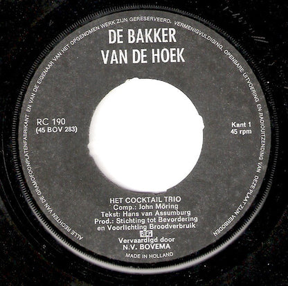 Cocktail Trio - De Bakker Van De Hoek 32259 Vinyl Singles VINYLSINGLES.NL