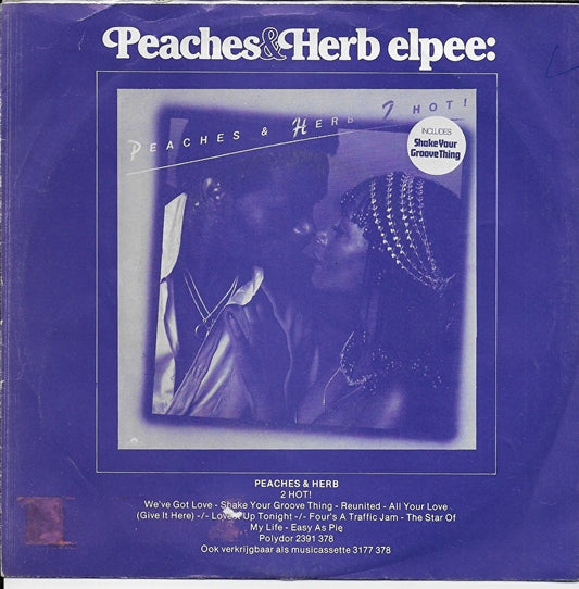 Peaches & Herb - Reunited 39566 Vinyl Singles Vinyl Zeer Goed / Hoesje Goed "VINYLSINGLES.NL"