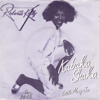 Roberta Kelly - Kabaka Shaka 22799 Vinyl Singles Goede Staat