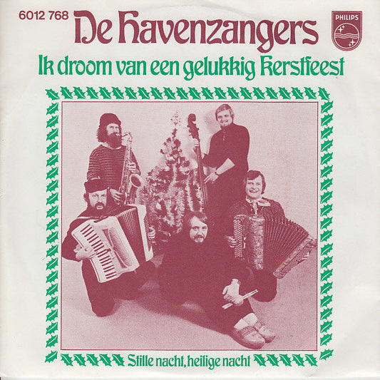 Havenzangers - Ik Droom Van Een Gelukkig Kerstfeest 13088 Vinyl Singles VINYLSINGLES.NL