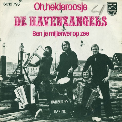 Havenzangers - Oh Heideroosje 29187 00128 26581 13137 17803 37215 Vinyl Singles VINYLSINGLES.NL