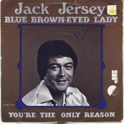 Jack Jersey - Blue Brown Eyed Lady 00067 25818 07779 33646 Vinyl Singles VINYLSINGLES.NL
