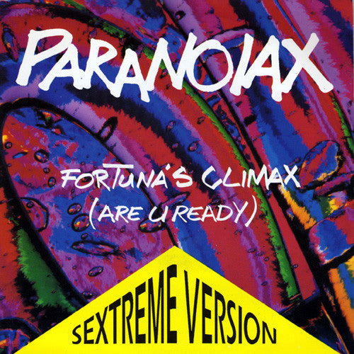 Paranoiax - Fortuna's Climax (Are U Ready) (Sextreme Version) 20396 Vinyl Singles Goede Staat