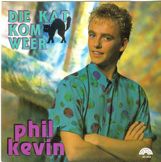 Phil Kevin - Die Kat Kom Weer 27238 Vinyl Singles Goede Staat