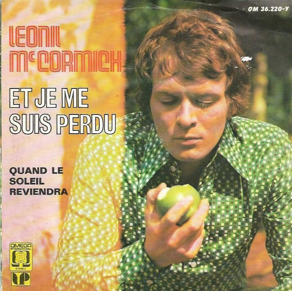 Leonil McCormick - Et Je Me Suis Perdu 11099 Vinyl Singles Goede Staat