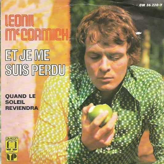 Leonil McCormick - Et Je Me Suis Perdu Vinyl Singles Vinyl Very Good (VG) <br> Hoes Good Plus (G+)