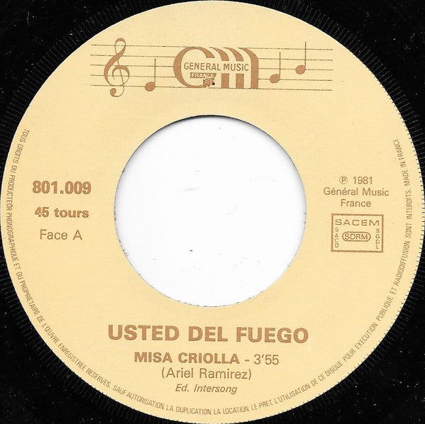 Usted Del Fuego - Misa Criolla 32021 Vinyl Singles VINYLSINGLES.NL