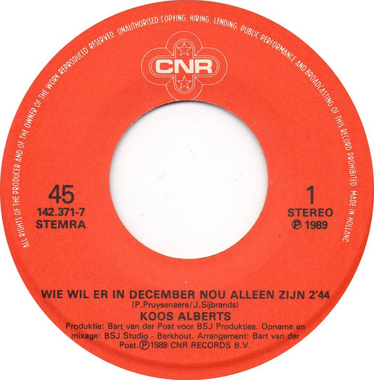 Koos Alberts - Wie Wil Er In December Nou Alleen Zijn