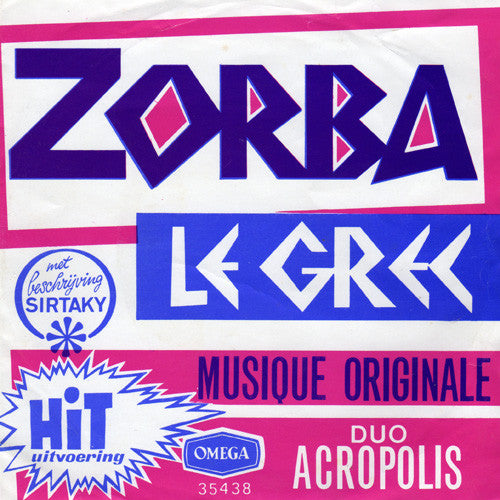 Duo Acropolis ‎– Zorba Le Grec 39818 Vinyl Singles Vinyl Zeer Goed / Hoesje Goed "VINYLSINGLES.NL"