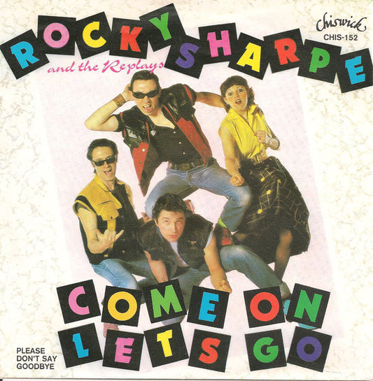 Rocky Sharpe & The Replays - Come On Let's Go 03330 Vinyl Singles Goede Staat