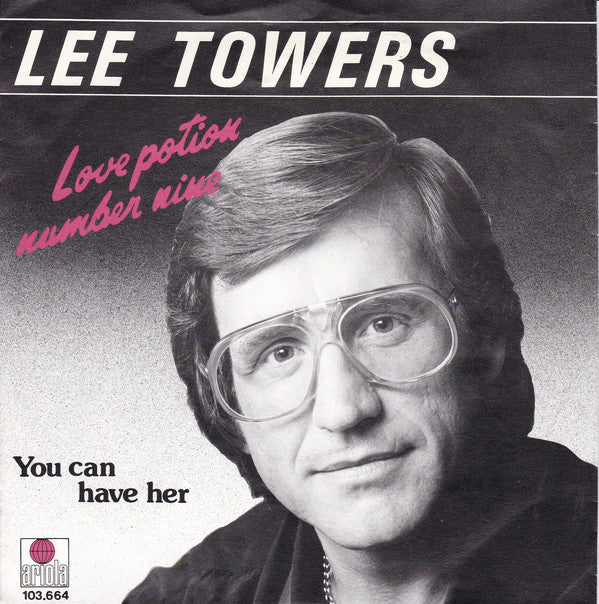 Lee Towers - Love Potion Number Nine 40739 Vinyl Singles Vinyl Very Good (VG) <br> Hoes Good Plus (G+)