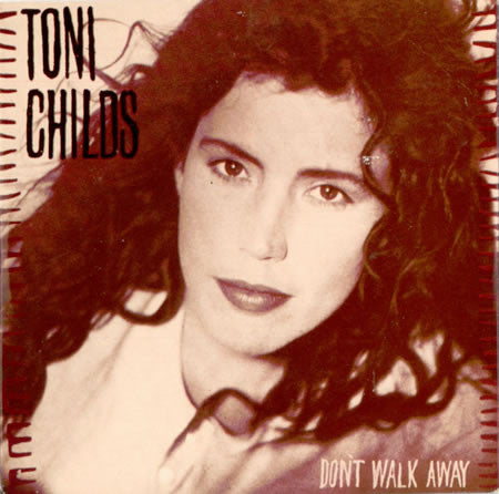 Toni Childs - Don't Walk Away 19321 Vinyl Singles Goede Staat