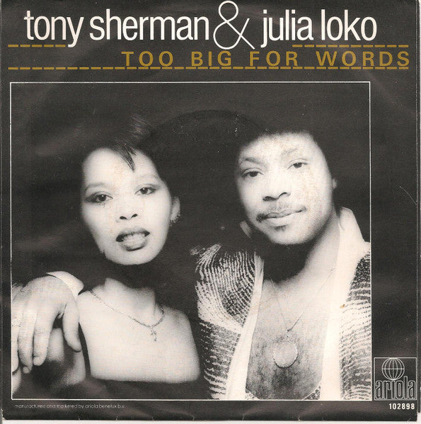 Tony Sherman & Julia Loko - Too Big For Words Vinyl Singles VINYLSINGLES.NL