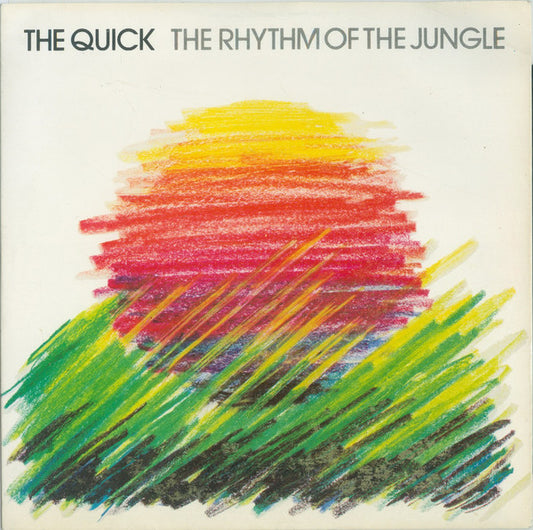 Quick - The Rhythm Of The Jungle Vinyl Singles VINYLSINGLES.NL