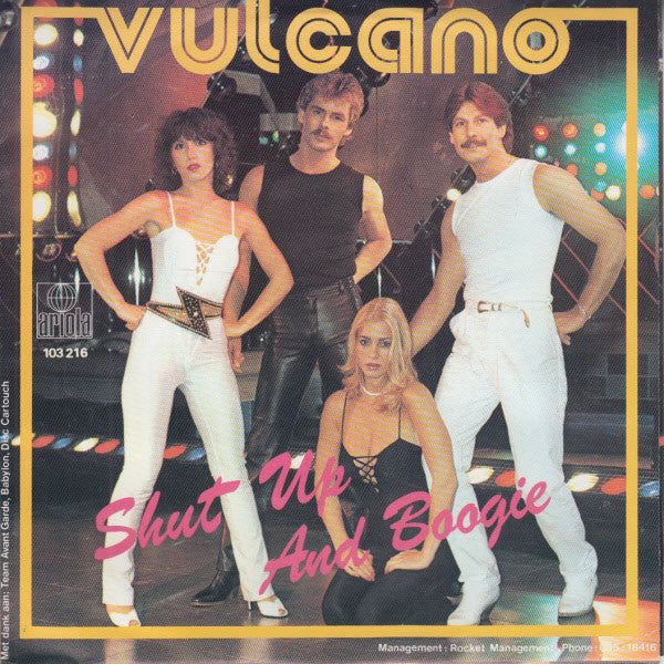 Vulcano - Shut Up And Boogie 06070 Vinyl Singles VINYLSINGLES.NL