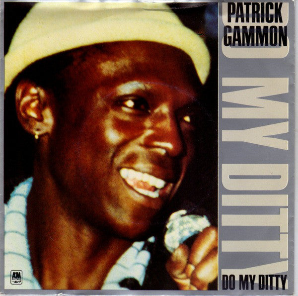 Patrick Gammon - Do My Ditty 17775 19615 Vinyl Singles VINYLSINGLES.NL