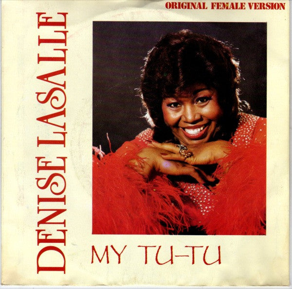 Denise LaSalle - My Tu-Tu Vinyl Singles Vinyl Very Good (VG) <br> Hoes Good Plus (G+)