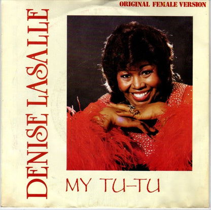 Denise LaSalle - My Tu-Tu Vinyl Singles Vinyl Very Good (VG) <br> Hoes Good Plus (G+)