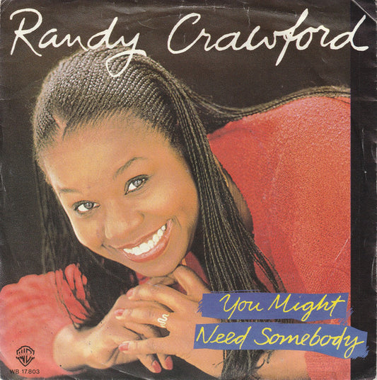 Randy Crawford - You Might Need Somebody 30371 Vinyl Singles Goede Staat