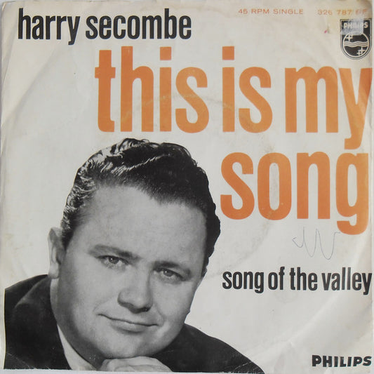 Harry Secombe - This Is My Song 37315 16857 33411 00011 17367 24273 04600 05621 08989 08990 Vinyl Singles Goede Staat