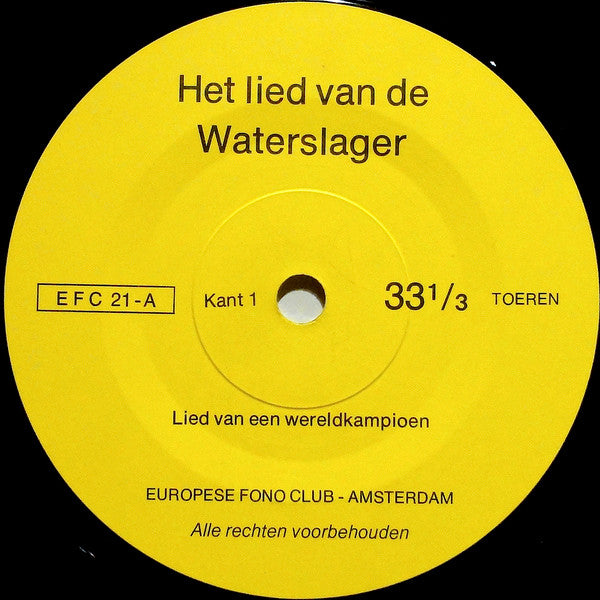 No Artist - Het Lied Van De Waterslager Vinyl Singles VINYLSINGLES.NL