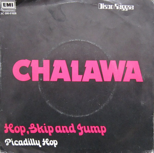 Chalawa - Hop Skip And Jump 16957 Vinyl Singles Goede Staat