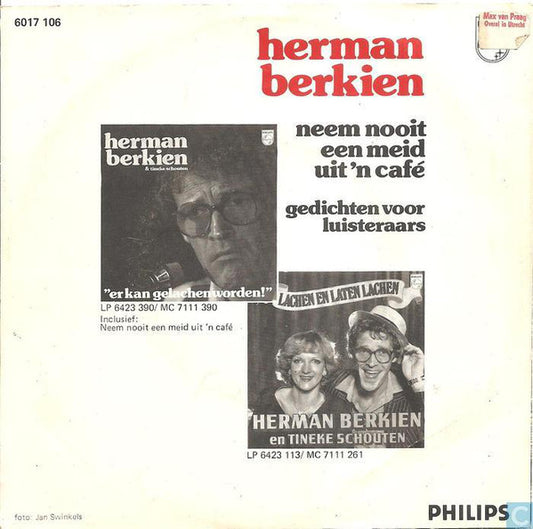 Herman Berkien - Neem Nooit Een Meid Uit 'n Café 22686