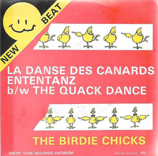 Birdie Chicks - La Danse Des Canards 12789 Vinyl Singles VINYLSINGLES.NL