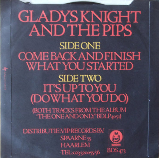 Gladys Knight & The Pips - Come Back And Finish What You Started Vinyl Singles Media: VG+ / Sleeve: G+ "VINYLSINGLES.NL"