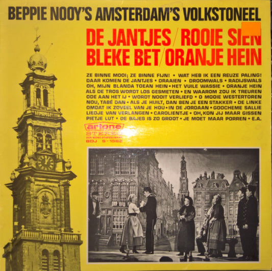 Beppie Nooy's Amsterdams Volkstoneel - De Jantjes / Rooie Sien / Bleke Bet / Oranje Hein (LP) 41338 Vinyl LP Goede Staat