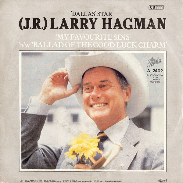 Larry Hagman - My Favourite Sins Vinyl Singles Vinyl Very Good (VG) <br> Hoes Good Plus (G+)