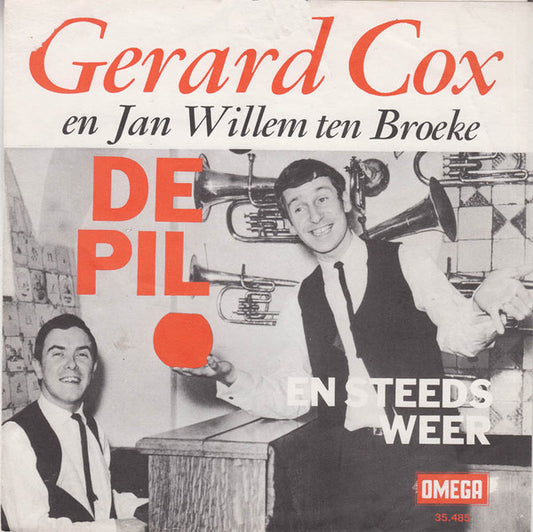 Gerard Cox En Jan Willem ten Broeke - De Pil 28370 Vinyl Singles VINYLSINGLES.NL