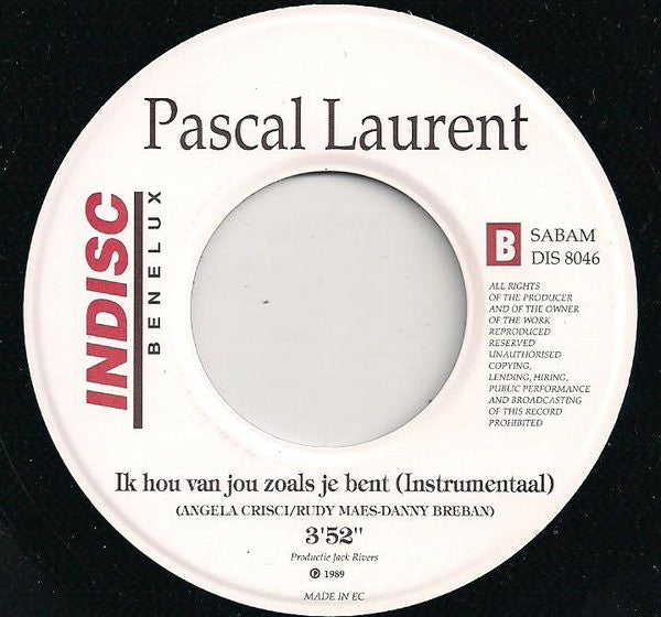 Pascal Laurent - Ik Hou Van Jou Zoals Je Bent 31462 17859 Vinyl Singles Goede Staat