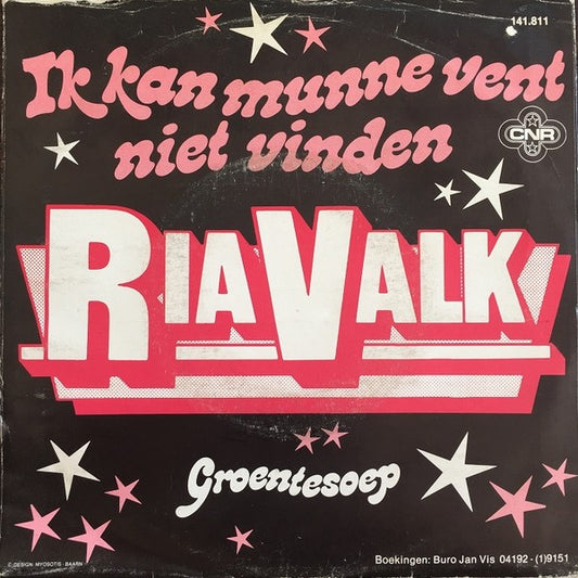 Ria Valk - Ik Kan Munne Vent Niet Vinden 04663 Vinyl Singles Goede Staat