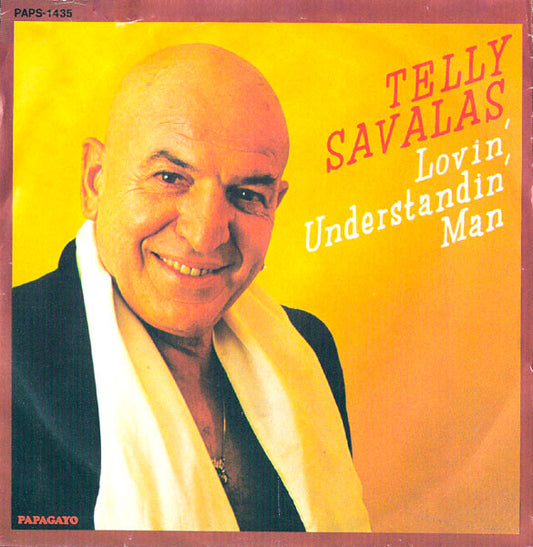 Telly Savalas - Lovin' Understandin' Man 28916 14176 Vinyl Singles VINYLSINGLES.NL